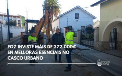 Foz inviste máis de 372.000€ en melloras esenciais no casco urbano