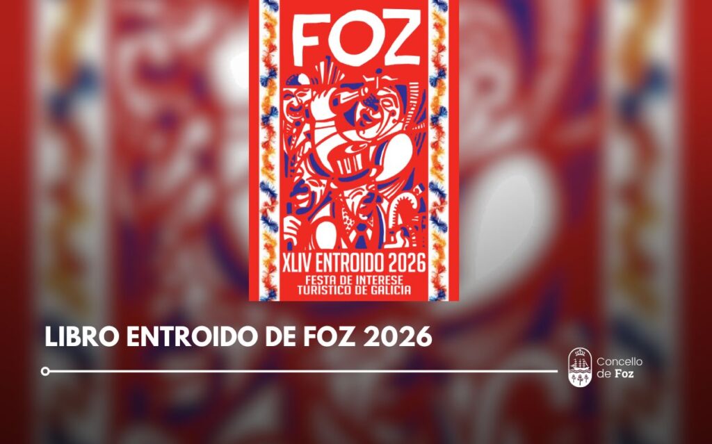 Xa está dispoñible para consulta e descarga o Libro do Entroido de Foz 2026