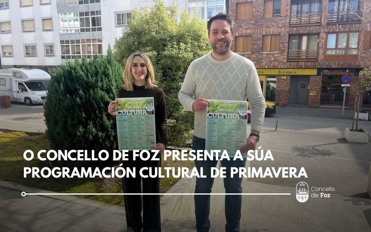 O Concello de Foz presenta a súa programación cultural de primavera