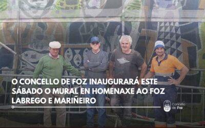 O Concello de Foz inaugurará este sábado o mural en homenaxe ao Foz labrego e mariñeiro