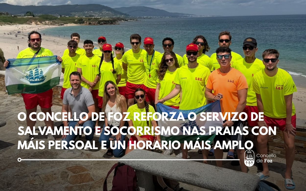 O Concello de Foz reforza o servizo de salvamento e socorrismo nas praias con máis persoal e un horario máis amplo