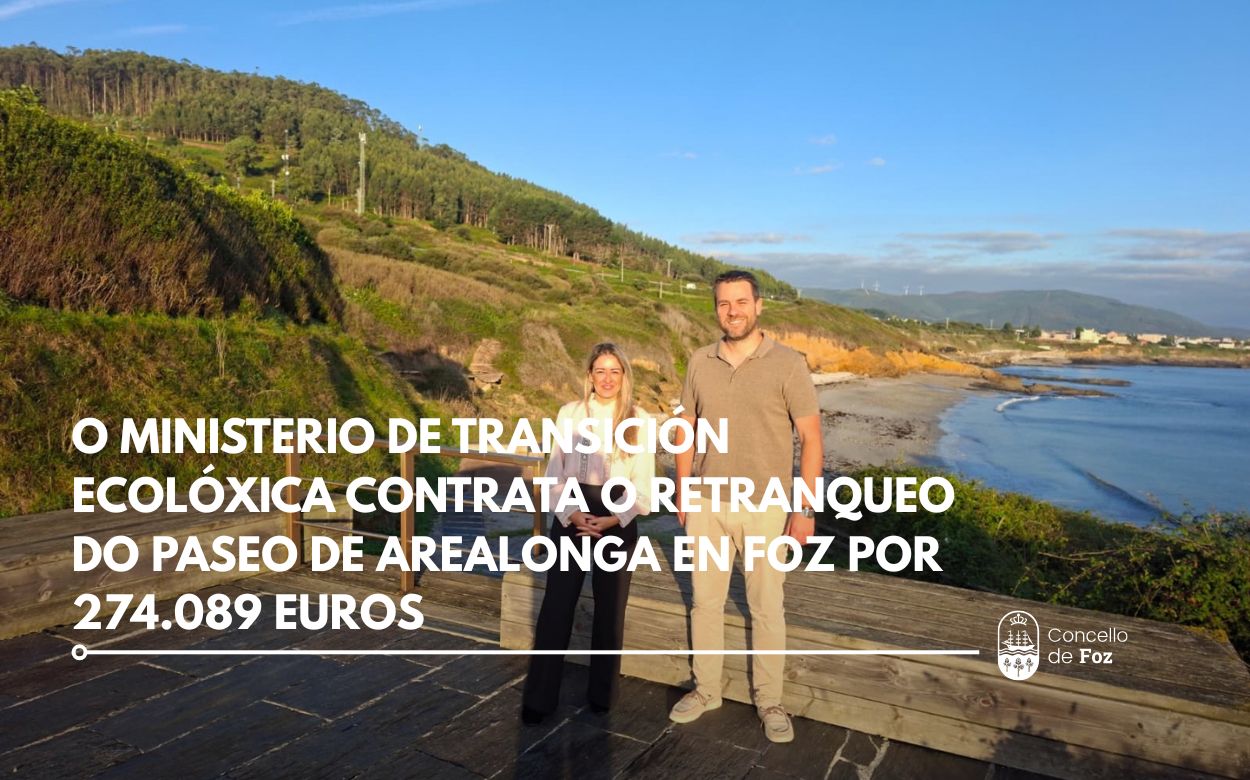O Concello de Foz anuncia a adxudicación e sinatura do contrato para o retranqueo do paseo de Arealonga en Fazouro entre a Dirección Xeral da Costa e o Mar e a empresa Vipeca Obras y Servicios, SL por un importe de 274.089,20 euros.