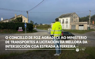 O Concello de Foz agradece ao Ministerio de Transportes a licitación da mellora da intersección coa estrada a Ferreira na Corredoira
